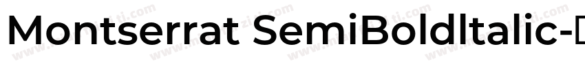 Montserrat SemiBoldltalic字体转换
